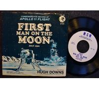 Hugh Downs - Commemorative Record Of Apollo 11 Flight / First Man On the Moon; w/ picture sleeve