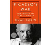 Hugh Eakin Picasso's War (Tascabile)