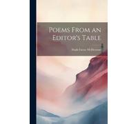 Hugh Farrar McDermott Poems From an Editor's Table (Copertina rigida)