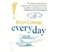 Hugh Fearnley-Whittingstall River Cottage Every Day (Copertina rigida)