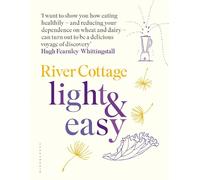 Hugh Fearnley-Whittingstall River Cottage Light & Easy (Copertina rigida)
