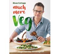 Hugh Fearnley-Whittingstall River Cottage Much More Veg (Copertina rigida)