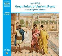 Hugh Griffith Great Rulers of Ancient Rome (CD) Junior Classics