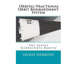 Hugh Harkins Orbital/Fractional Orbit Bombardment System (Tascabile)