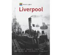 Hugh Hollinghurst Historic England: Liverpool (Tascabile) Historic England