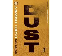 Hugh Howey Dust (Tascabile) Silo
