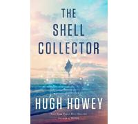 Hugh Howey The Shell Collector (Tascabile)