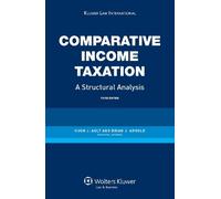 Hugh J. Ault Brian Comparative Income Taxation. A Structural (Copertina rigida)