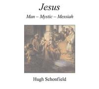 Hugh J. Schonfield Jesus (Tascabile)