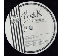 Hugh K. - Shine On (Mellow & Deep Remixes)