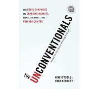 Hugh Kennedy Mike O’Toole The Unconventionals (Copertina rigida) Ignite Reads