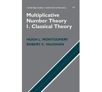 Hugh L. Montgomery Robert C. Vaug Multiplicative Number Theor (Copertina rigida)
