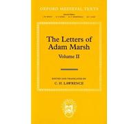 Hugh Lawrence The Letters of Adam Marsh (Copertina rigida) Oxford Medieval Texts