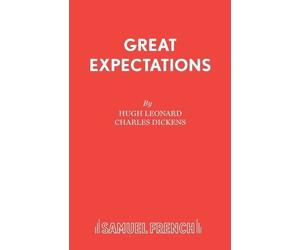 Hugh Leonard Charles Dickens Great Expectations (Tascabile) Acting Edition S.