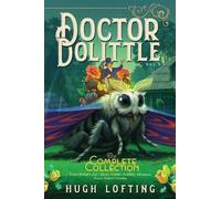 Hugh Lofting Doctor Dolittle the Complete Collection, Vol. 3 (Tascabile)