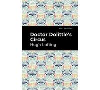 Hugh Lofting Doctor Dolittle's Circus (Copertina rigida) Mint Editions