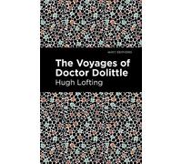 Hugh Lofting The Voyages of Doctor Dolittle (Copertina rigida) Mint Editions