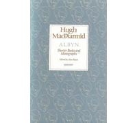 Hugh MacDiarmid Albyn (Copertina rigida) Lives & letters: MacDiarmid 2000