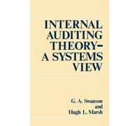Hugh Marsh G A Swanso Internal Auditing TheoryA Systems Vie (Copertina rigida)