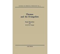 Hugh Montefiore H. E. W. Turner Thomas and the Evangelists (Tascabile)