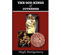 Hugh Montgomery The God-Kings of Outremer (Tascabile)
