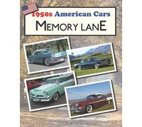 Hugh Morrison 1950s American Cars Memory Lane (Tascabile)