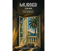 Hugh Morrison Murder-Sur-Mer (Tascabile) Clarice and Cliff Mysteries