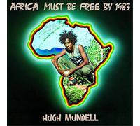 Mundell Hugh - Africa Must Be Free By 1983