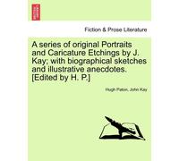 Hugh Paton John A series of original Portraits and Caricature Etchin (Tascabile)