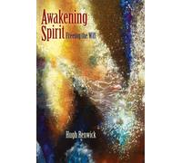Hugh Renwick Awakening Spirit (Tascabile)
