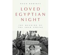 Hugh Roberts Loved Egyptian Night (Copertina rigida)