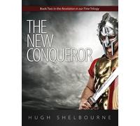 Hugh Shelbourne The New Conqueror (Tascabile)