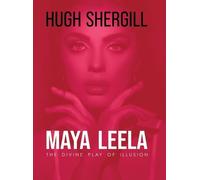 Hugh Shergill Maya Leela (Copertina rigida)