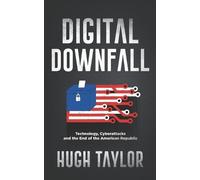 Hugh Taylor Digital Downfall (Tascabile)