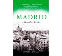 Hugh Thomas Madrid (Tascabile) Traveller's Reader