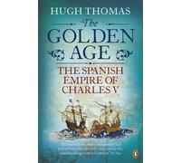 Hugh Thomas The Golden Age (Tascabile)