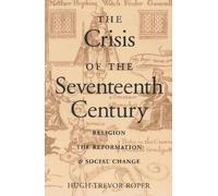 Hugh Trevor-Roper Crisis of the Seventeenth Century (Tascabile)