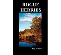 Hugh Walpole Rogue Herries (Copertina rigida)