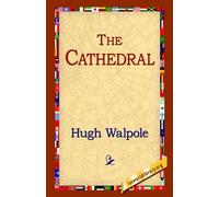 Hugh Walpole The Cathedral (Copertina rigida)