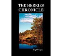 Hugh Walpole The Herries Chronicle (Tascabile)