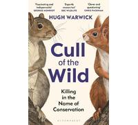 Hugh Warwick Cull of the Wild (Tascabile)