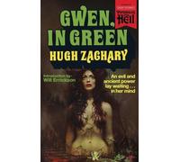 Hugh Zachary Gwen, in Green (Paperbacks from Hell) (Tascabile)