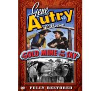 Hughes/Burnette/Autry - Gold Mine in the Sky