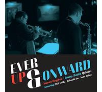 Hughes, James/ Smith, Jimmy - Ever Up & Onward