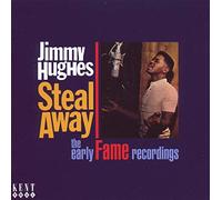 Jimmy Hughes Steal away: The early Fame recordings (CD) Album
