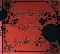 Hughes, Steve - Once We Were Pt 1