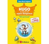 Hugo au royaume des sujets dangereux: Tome 3, Accorder les verbes avec les sujets, c'est facile !: 03