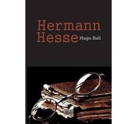 Hugo Ball Hermann Hesse (Tascabile)