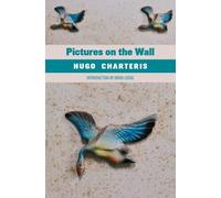 Hugo Charteris Pictures on the Wall (Tascabile) Walmer Modern Classics