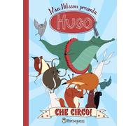 Hugo. Che circo Ediz. a colori [Board book] [May 13, 2021] Nilsson, Mia; Anders